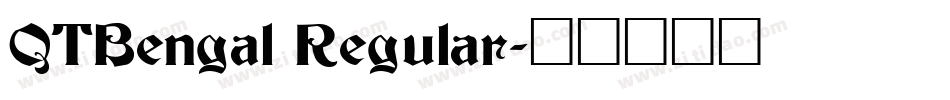 QTBengal Regular字体转换